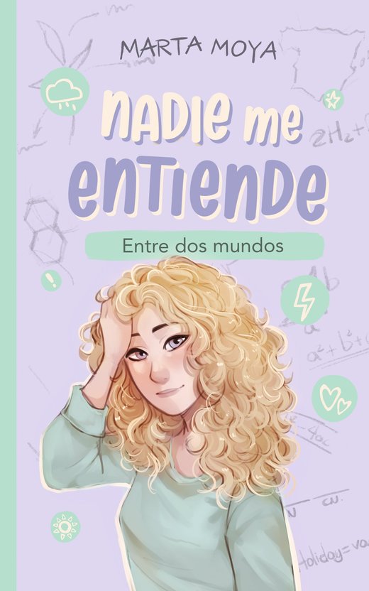 Nadie me entiende — Entre dos mundos